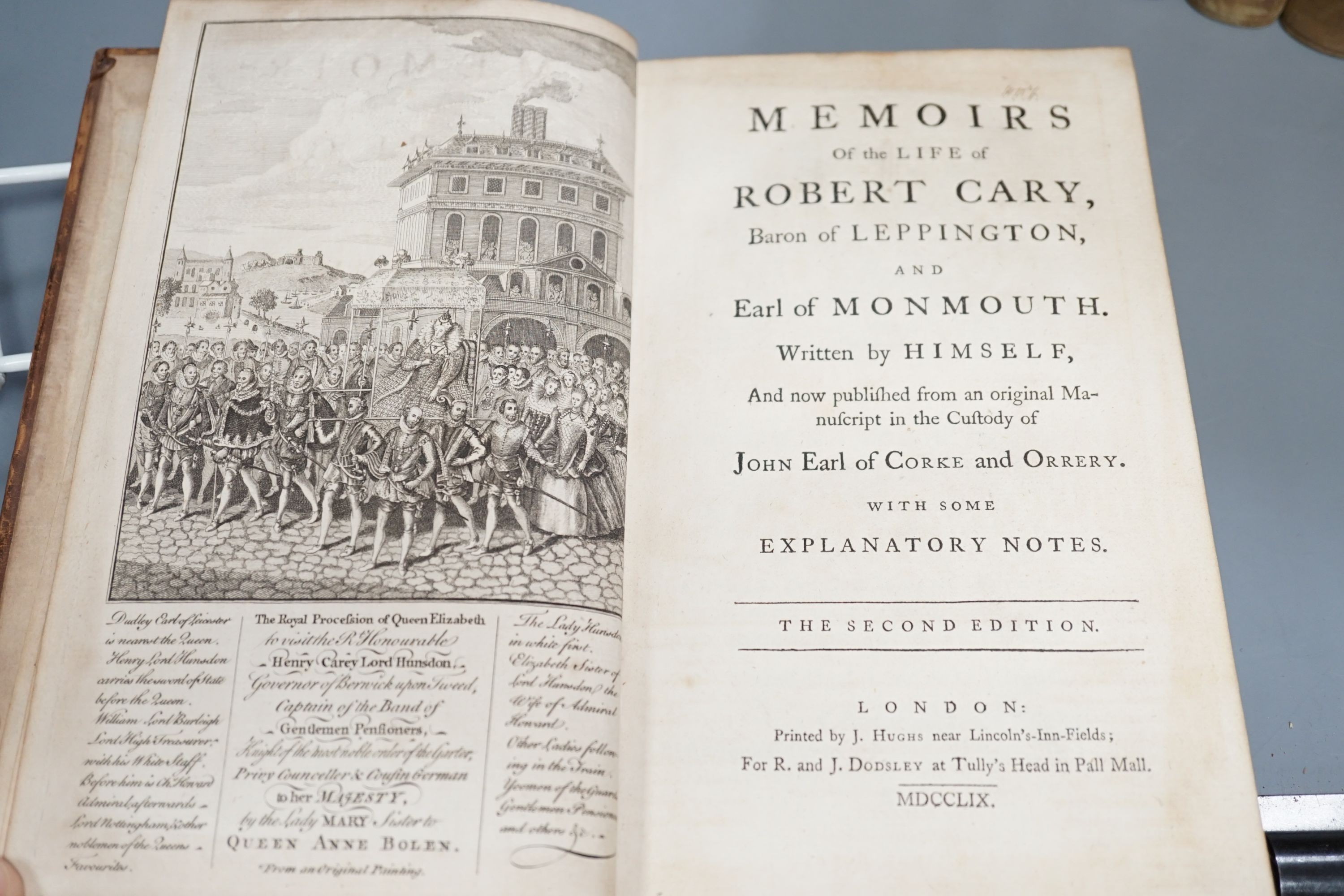 Cary, Robert – Memoirs of the Life of Robert Cary, Barron of Leppington, and Earl of Monmouth... Complete with engraved frontis. Calf, Gilt panelled spine with morocco label. R. and J Dodsley, London, 1759 and